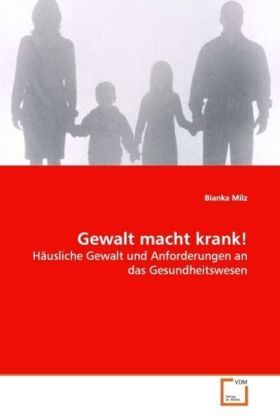 Produktbild: Milz, B: Gewalt macht krank!
