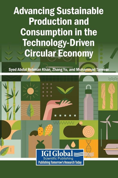 Produktbild: Advancing Sustainable Production and Consumption in the Technology-Driven Circular Economy