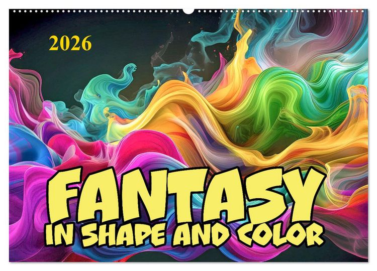 Produktbild: Fantasy in shape and color (Wall Calendar 2026 DIN A2 landscape), CALVENDO 12 Month Wall Calendar