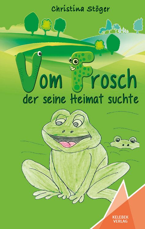 Produktbild: Vom Frosch der seine Heimat suchte
