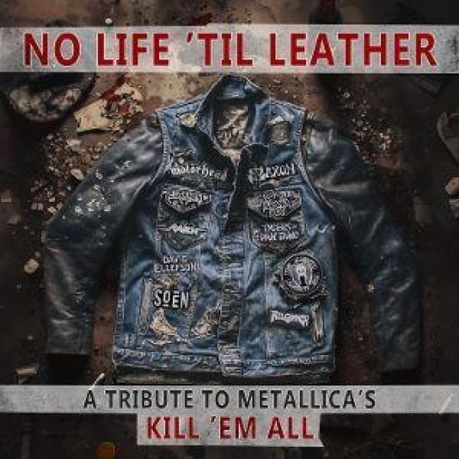 Produktbild: No Life 'Til Leather-A Tribute To Metallica's Kill