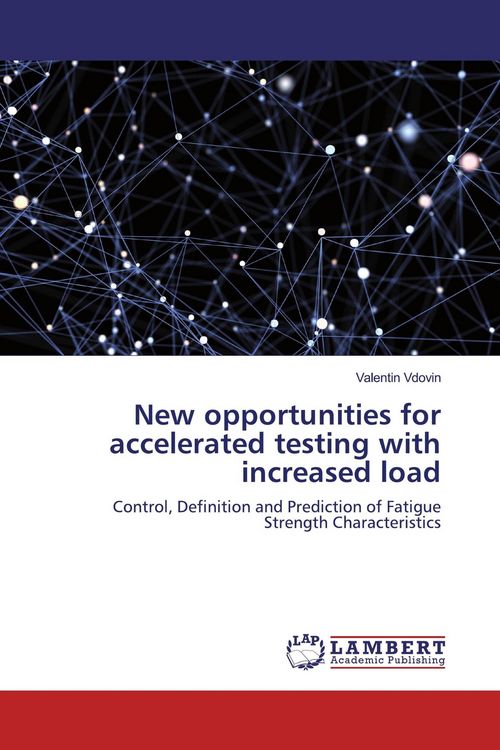 Produktbild: New opportunities for accelerated testing with increased load