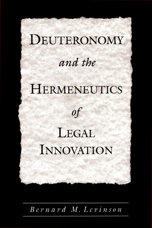 Produktbild: Deuteronomy and the Hermeneutics of Legal Innovation