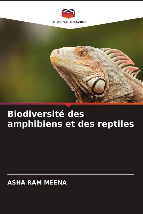 Produktbild: Biodiversit&eacute; des amphibiens et des reptiles