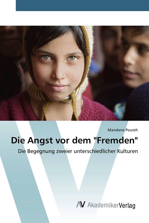 Produktbild: Die Angst vor dem "Fremden"