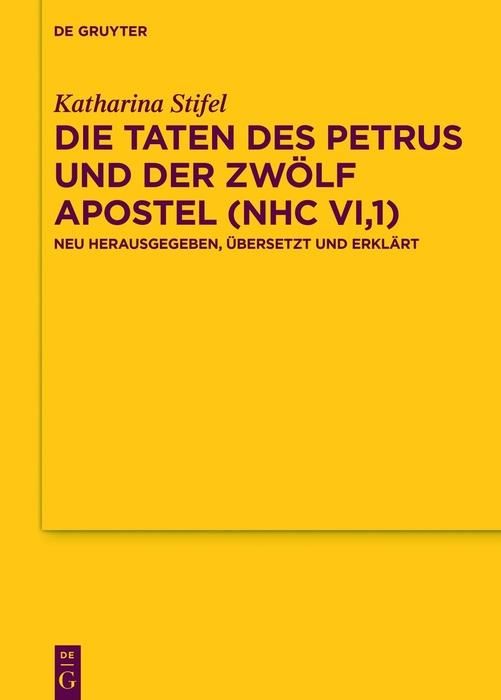 Produktbild: Die Taten des Petrus und der zw&ouml;lf Apostel (NHC VI,1)