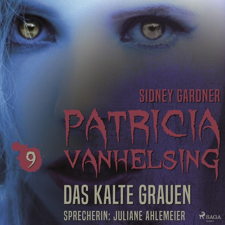 Bild vom Artikel Patricia Vanhelsing, 9: Das kalte Grauen (Ungekürzt) vom Autor Sidney Gardner