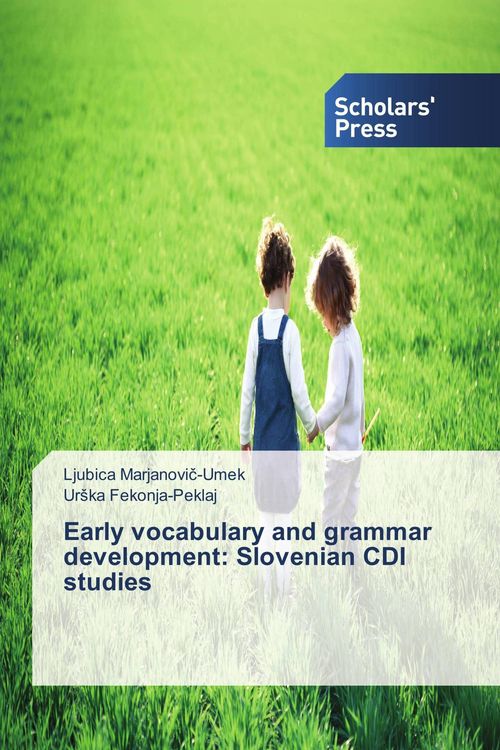 Produktbild: Early vocabulary and grammar development: Slovenian CDI studies