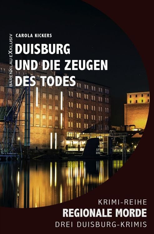 Produktbild: Duisburg und die Zeugen des Todes &ndash; Regionale Morde: 3 Duisburg-Krimis