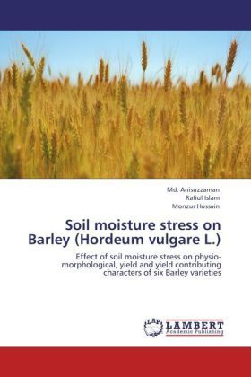Produktbild: Anisuzzaman, M: Soil moisture stress on Barley (Hordeum vulg