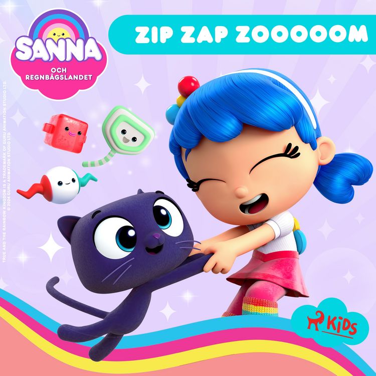 Produktbild: Sanna och Regnb&aring;gslandet &ndash; Zip Zap Zooooom