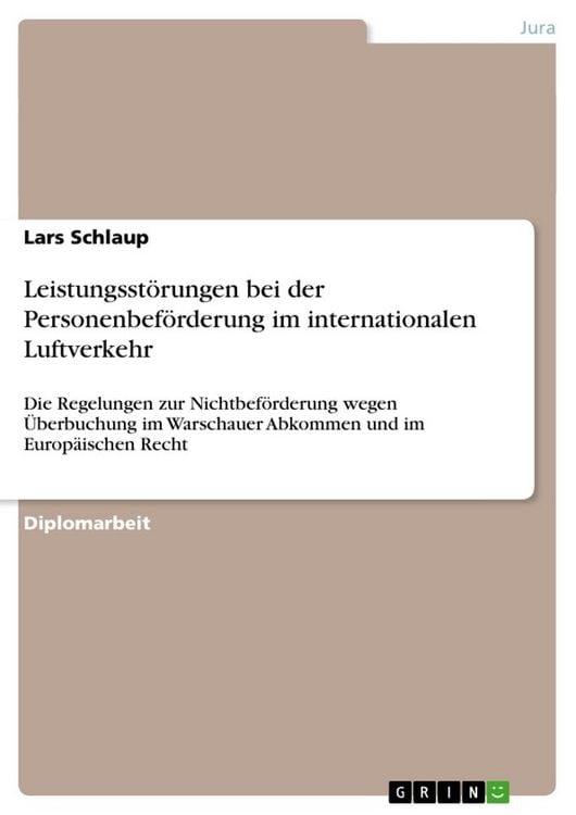 Produktbild: Leistungsst&ouml;rungen bei der Personenbef&ouml;rderung im internationalen Luftverkehr
