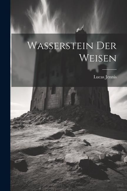 Produktbild: Wasserstein Der Weisen