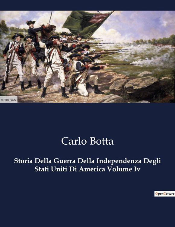 Produktbild: Storia Della Guerra Della Independenza Degli Stati Uniti Di America Volume Iv