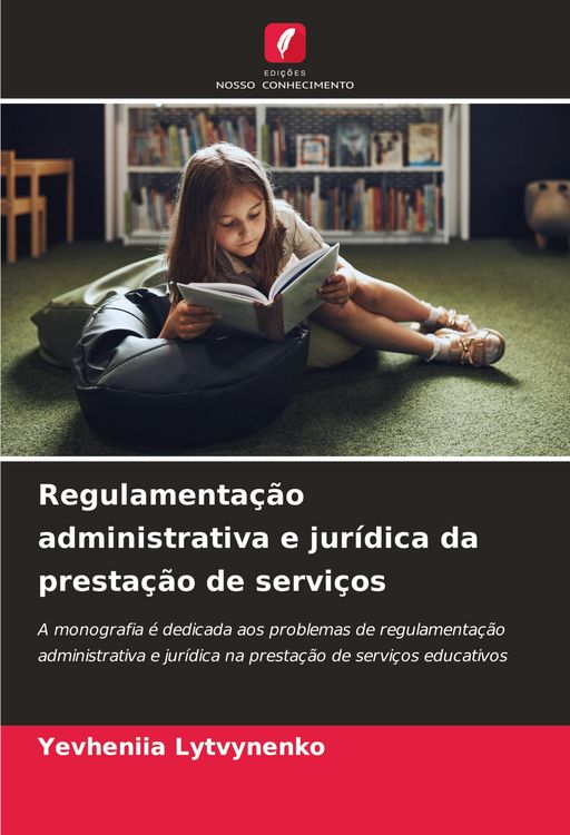 Produktbild: Regulamenta&ccedil;&atilde;o administrativa e jur&iacute;dica da presta&ccedil;&atilde;o de servi&ccedil;os