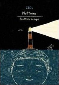 Produktbild: Notturno. Ricettario dei sogni