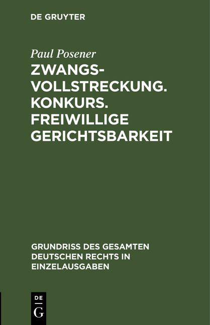 Produktbild: Zwangsvollstreckung. Konkurs. Freiwillige Gerichtsbarkeit