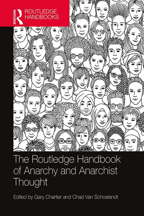 Produktbild: The Routledge Handbook of Anarchy and Anarchist Thought