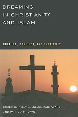 Produktbild: Dreaming in Christianity & Isl