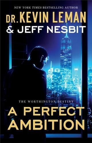 Produktbild: Perfect Ambition (The Worthington Destiny Book #1)