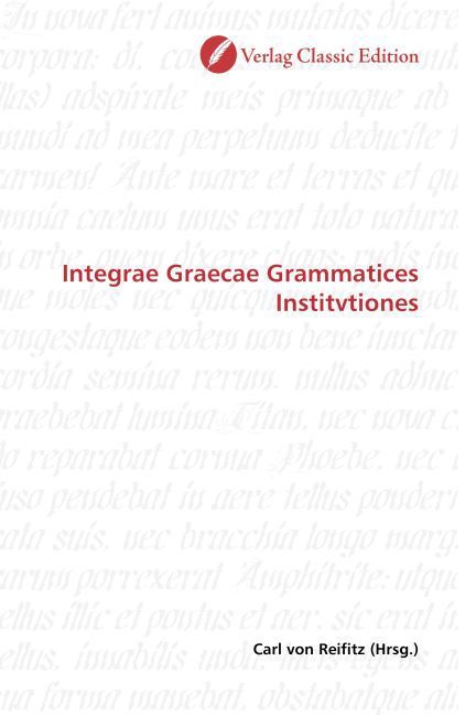 Produktbild: Integrae Graecae Grammatices Institvtiones