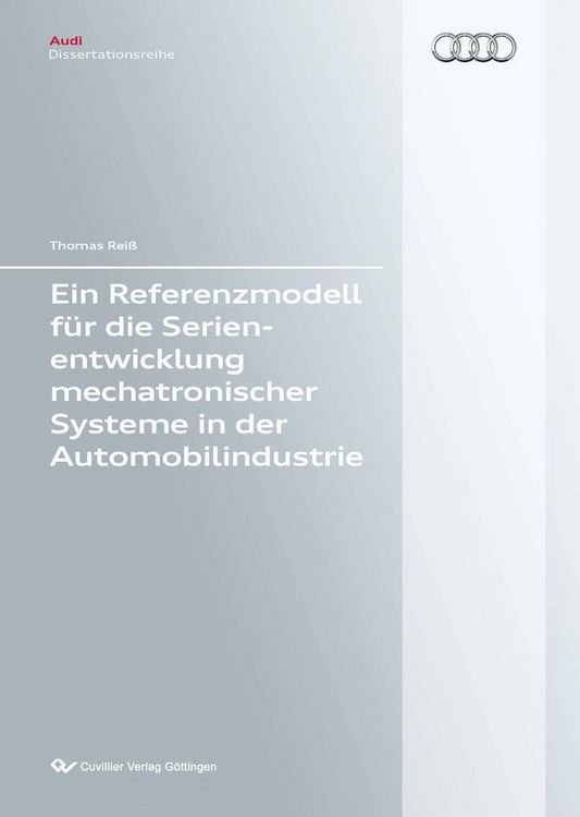Produktbild: Ein Referenzmodell f&uuml;r die Serienentwicklung mechatronischer Systeme in der Automobilindustrie