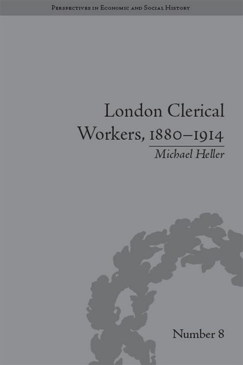 Produktbild: London Clerical Workers, 1880-1914