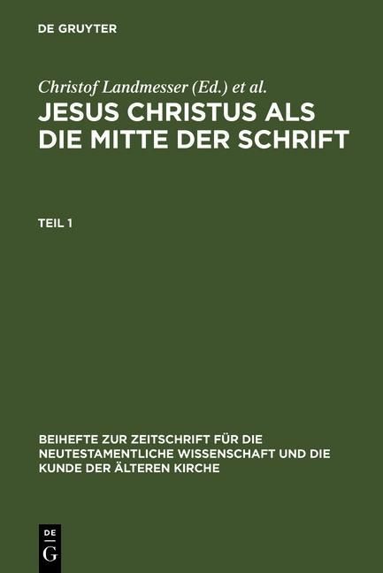 Produktbild: Jesus Christus als die Mitte der Schrift