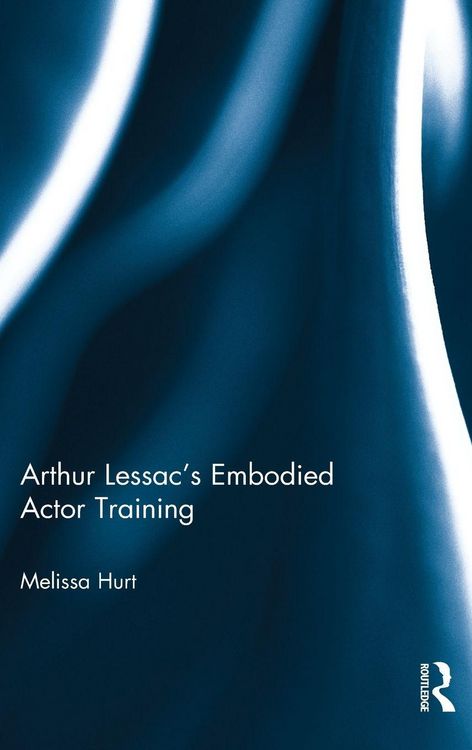 Produktbild: Arthur Lessac's Embodied Actor Training