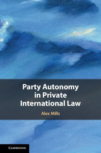 Produktbild: Party Autonomy in Private International Law