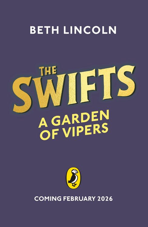 Produktbild: Lincoln, B: Swifts: A Garden of Vipers