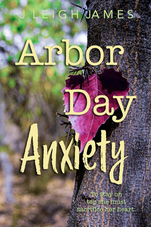 Produktbild: Arbor Day Anxiety (Mallory Falls, #3)