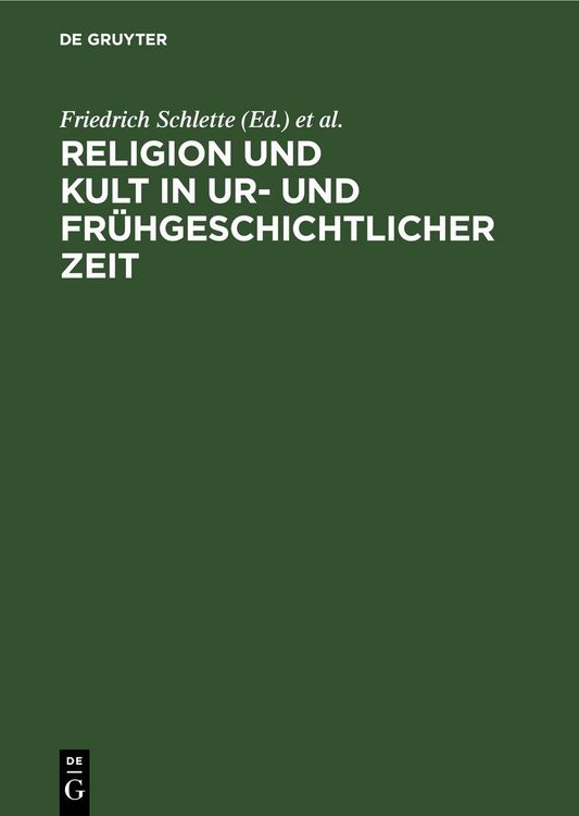 Produktbild: Religion und Kult in ur- und fr&uuml;hgeschichtlicher Zeit