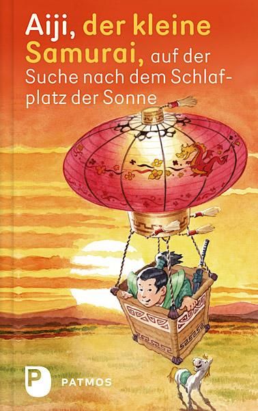 Produktbild: Aiji, der kleine Samurai, auf der Suche nach dem Schlafplatz der Sonne