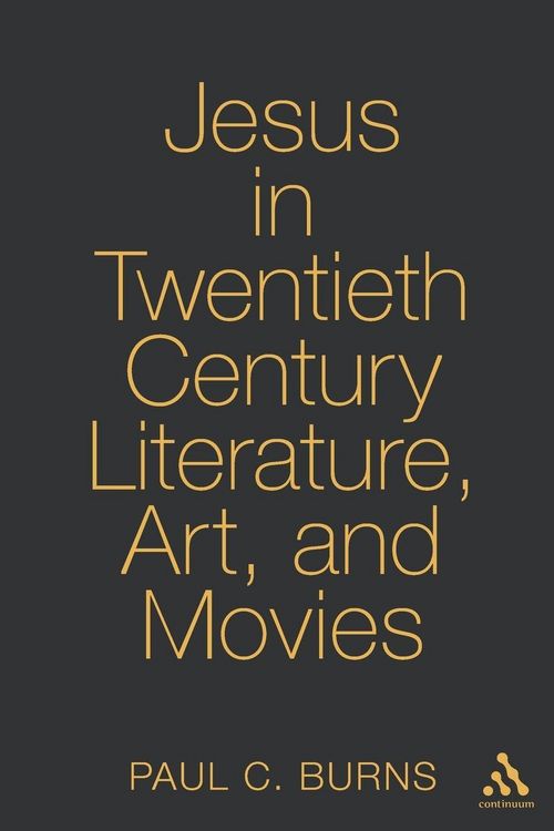 Produktbild: Jesus in Twentieth-Century Literature, Art, and Movies