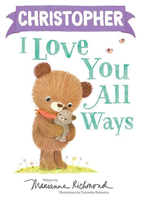Produktbild: Christopher I Love You All Ways