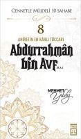 Produktbild: Abdurrahman Bin Avf R.A. - Ahiretin En Karli T&uuml;ccari