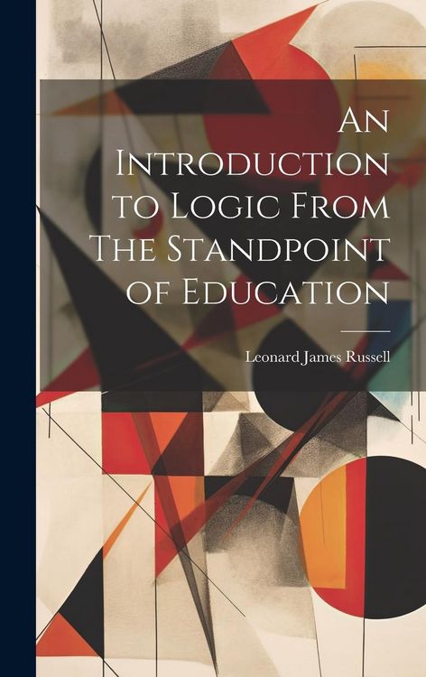 Produktbild: An Introduction to Logic From The Standpoint of Education