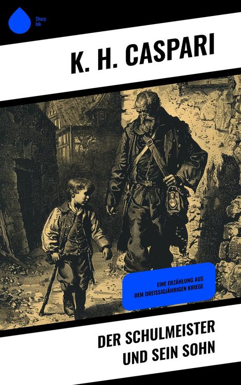 Produktbild: Der Schulmeister und sein Sohn