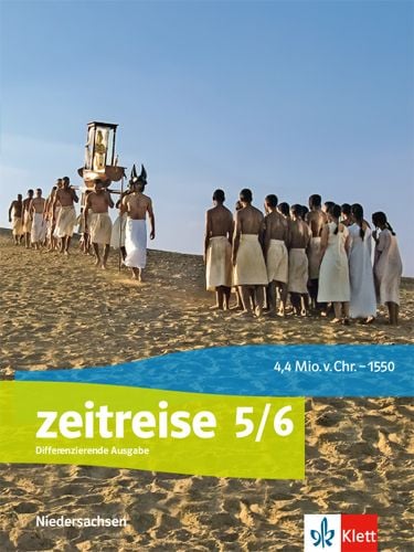 Produktbild: Zeitreise 5/6. Sch&uuml;lerbuch Klasse 5/6. Differenzierende Ausgabe Niedersachsen