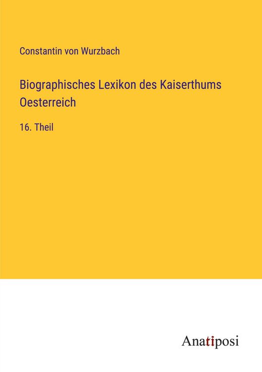 Produktbild: Biographisches Lexikon des Kaiserthums Oesterreich