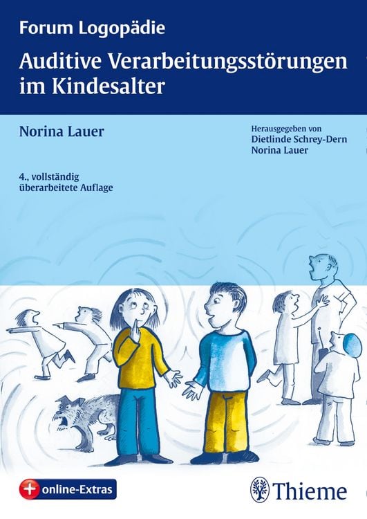Bild vom Artikel Auditive Verarbeitungsstörungen im Kindesalter vom Autor Norina Lauer