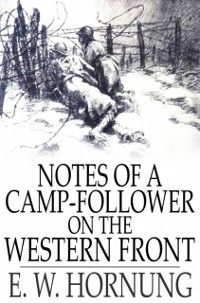 Produktbild: Notes of a Camp-Follower on the Western Front