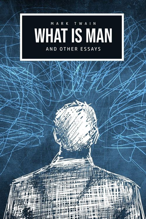 Produktbild: What Is Man? And Other Essays