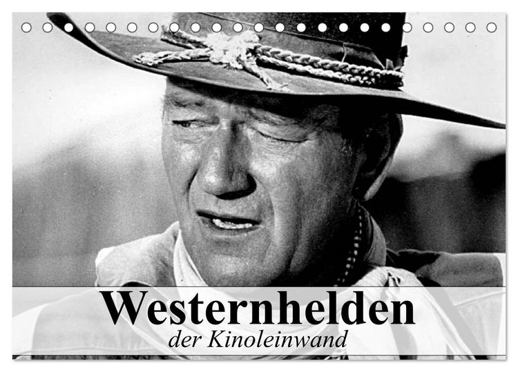 Produktbild: Westernhelden der Kinoleinwand (Tischkalender 2026 DIN A5 quer), CALVENDO Monatskalender