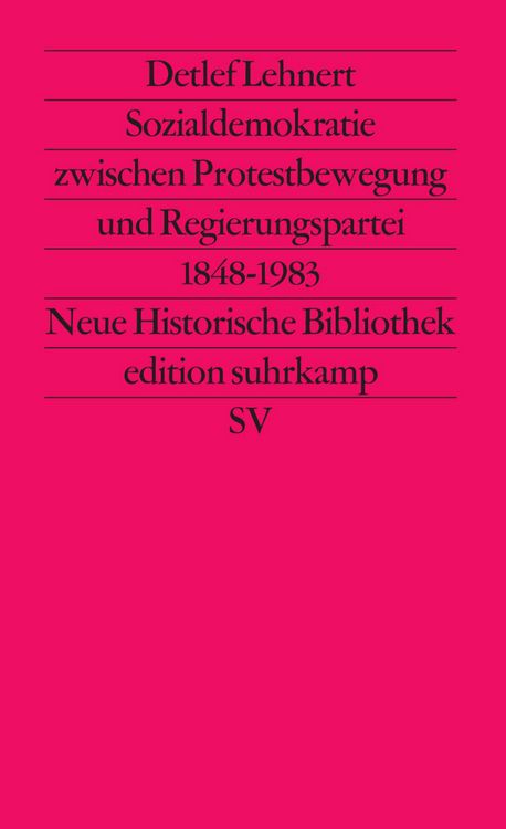 Produktbild: Sozialdemokratie zwischen Protestbewegung und Regierungspartei 1848 bis 1983
