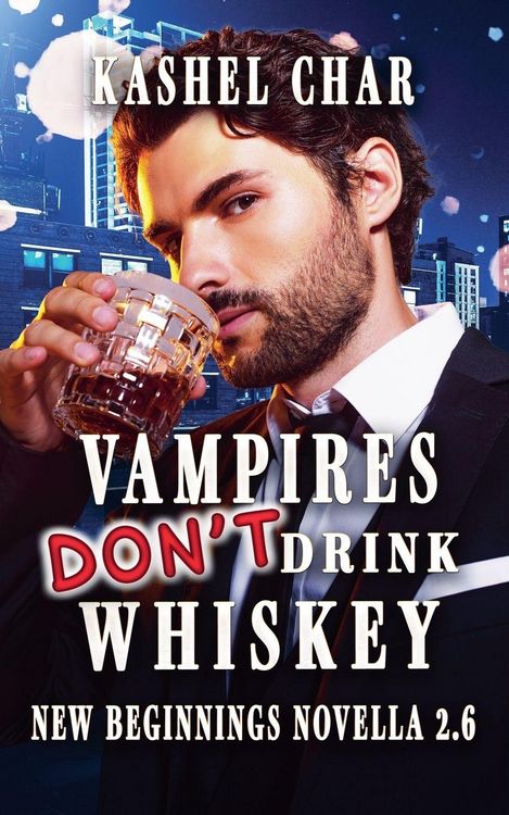 Produktbild: Vampires Don't Drink Whiskey