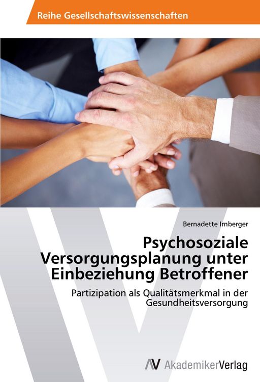 Produktbild: Psychosoziale Versorgungsplanung unter Einbeziehung Betroffener