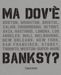 Produktbild: Ma dov'&egrave; Banksy?