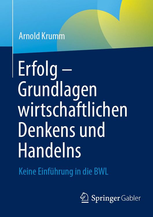 Produktbild: Erfolg - Grundlagen wirtschaftlichen Denkens und Handelns